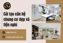 Cải tạo căn hộ chung cư đẹp và tiện nghi