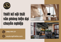 Thiết kế nội thất văn phòng hiện đại chuyên nghiệp
