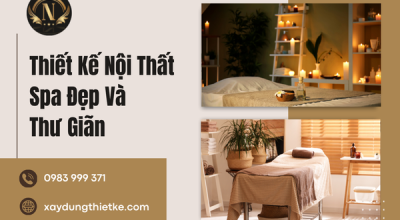 Thiết kế nội thất spa đẹp và thư giãn