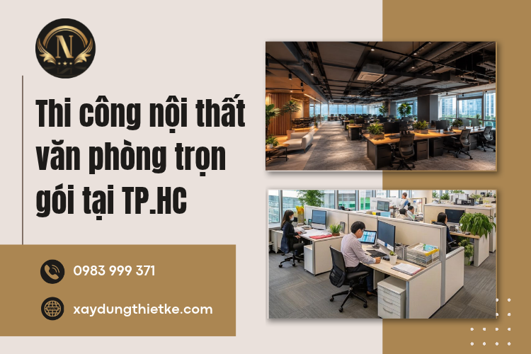 Thi Công Nội Thất Văn Phòng Trọn Gói Tại TP.HCM – Giải Pháp Không Gian Làm Việc Chuyên Nghiệp