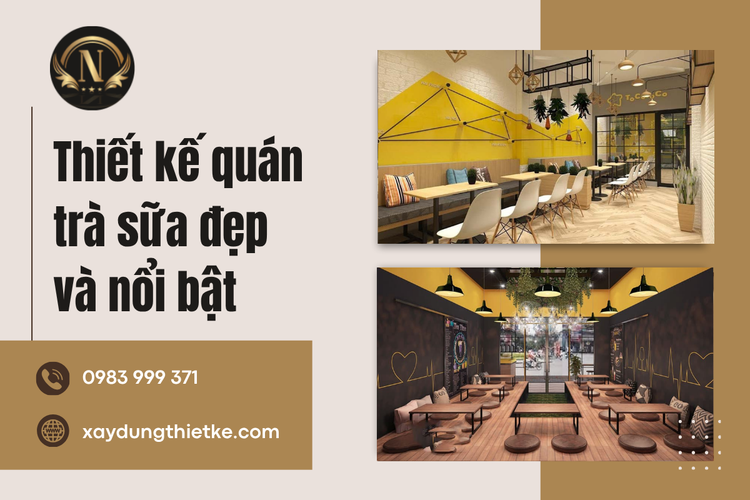 Thiết Kế Quán Trà Sữa Đẹp Và Nổi Bật – Tạo Không Gian Thu Hút Khách Hàng