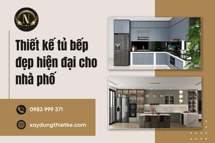Thiết Kế Tủ Bếp Đẹp Hiện Đại Cho Nhà Phố Tối Ưu Tối Đa Mọi Không Gian