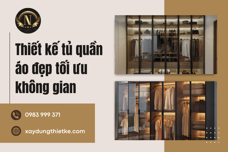 Thiết Kế Tủ Quần Áo Đẹp Tối Ưu Không Gian